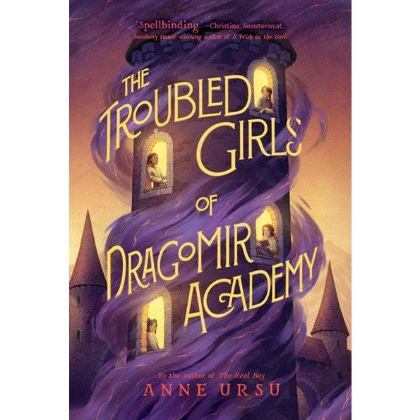 The Troubled Girls of Dragomir Academy [Ursu, Anne]