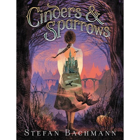Cinders and Sparrows [Bachmann, Stefan]