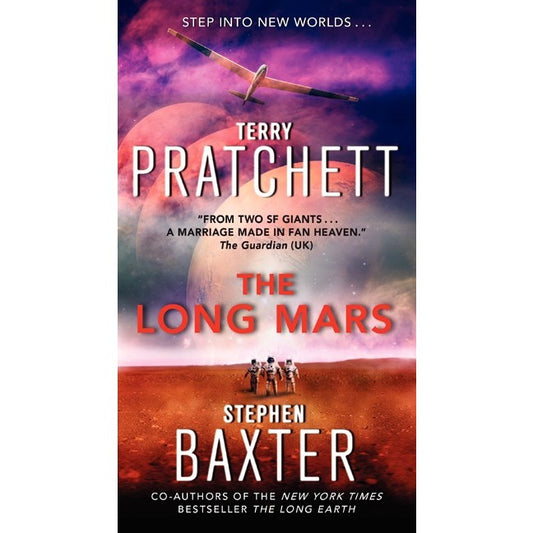 The Long Mars (The Long Earth, 3) [Pratchett, Terry]