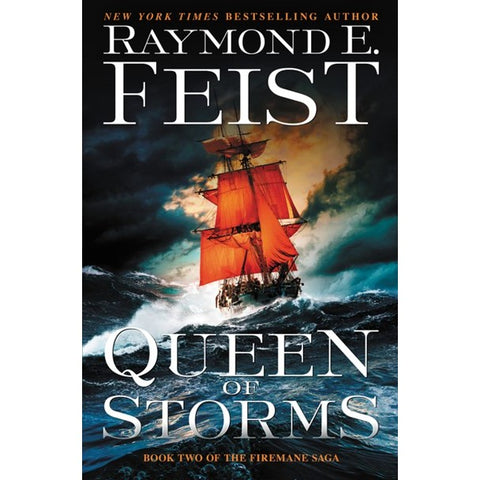 Queen of Storms (Firemane Saga, 2) [Feist, Raymond E.]