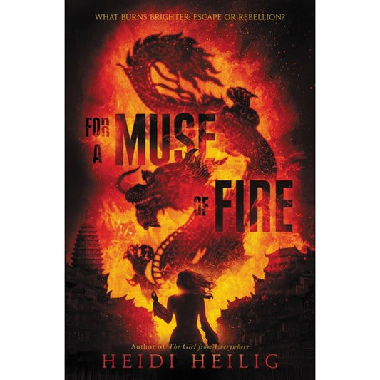 For a Muse of Fire [Heilig, Heidi]