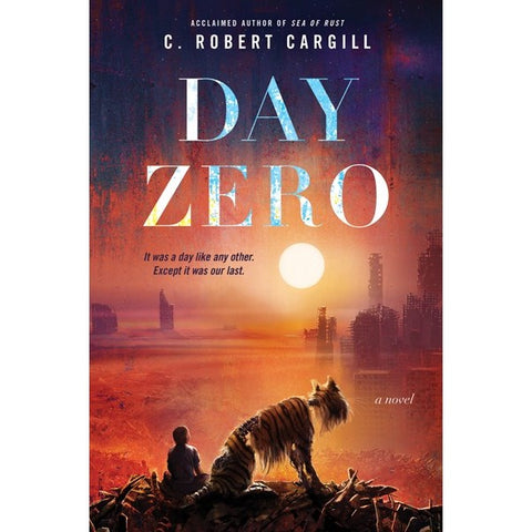 Day Zero [Cargill, C Robert]