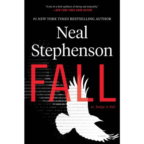 Fall; Or, Dodge in Hell [Stephenson, Neal]