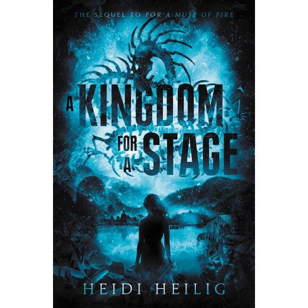 A Kingdom for a Stage [Heilig, Heidi]