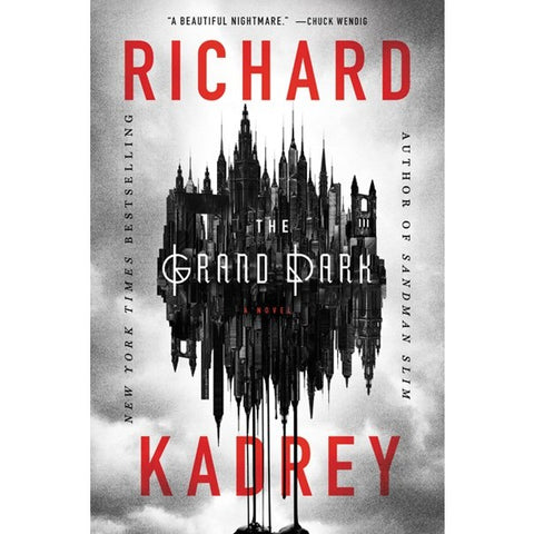 The Grand Dark [Kadrey, Richard]