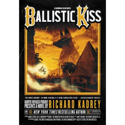 Ballistic Kiss (Sandman Slim, 11) [Kadrey, Richard]
