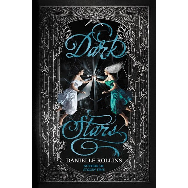 Dark Stars (Dark Stars, 3) [Rollins, Danielle]