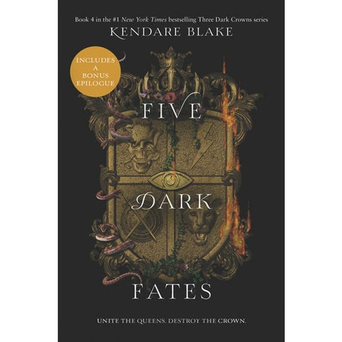 Five Dark Fates (Three Dark Crowns, 4) [Blake, Kendare]