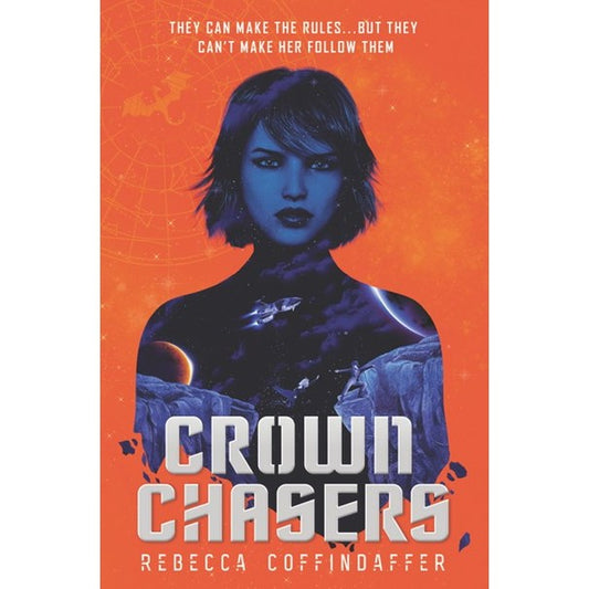 Crownchasers (Crownchasers, 1) [Coffindaffer, Rebecca]