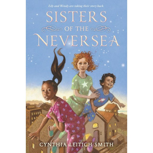 Sisters of the Neversea [Smith, Cynthia L]