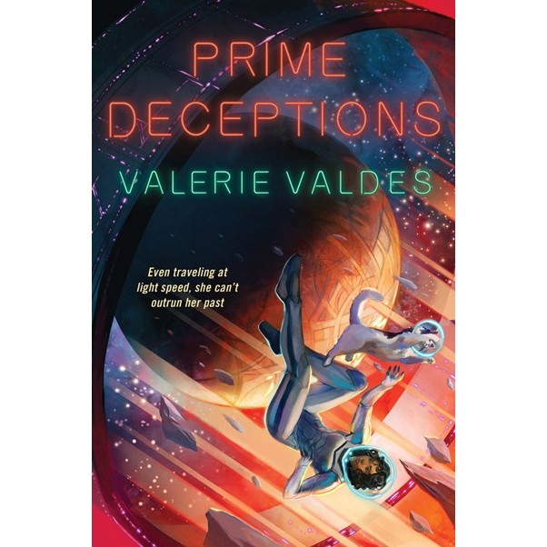 Prime Deceptions (Chilling Effect, 2) [Valdes, Valerie]