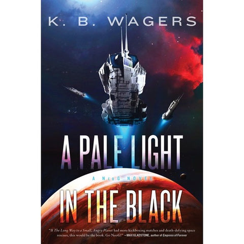 A Pale Light in the Black (Neog, 1) [Wagers, K. B.]