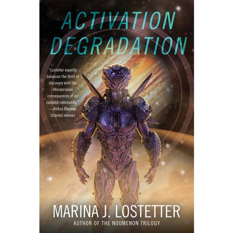Activation Degradation [Lostetter, Marina J]