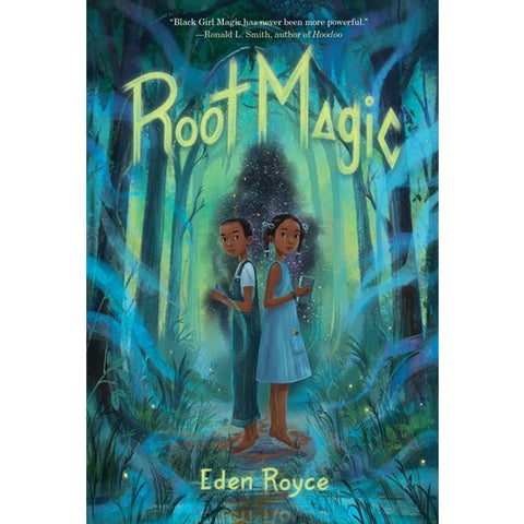 Root Magic [Royce, Eden]