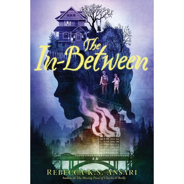 The In-Between [Ansari, Rebecca K S]