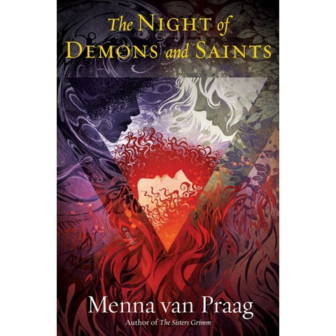 The Night of Demons and Saints (Sisters Grimm, 2) [Van Praag, Menna]
