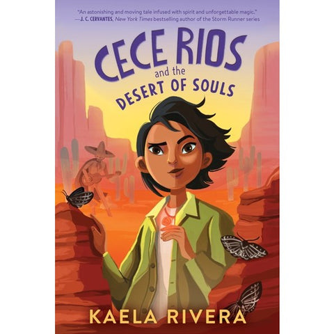 Cece Rios and the Desert of Souls (Cece Rios, 1) [Rivera, Kaela]