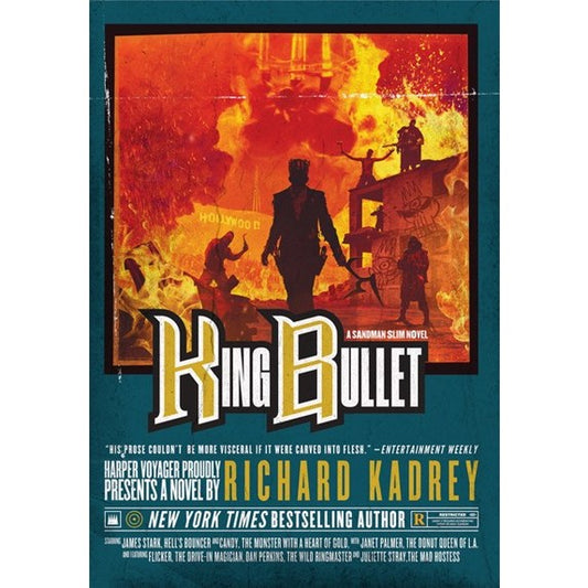 King Bullet [Kadrey, Richard]