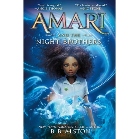 Amari and the Night Brothers (Supernatural Investigations, 1) [Alston, B B]