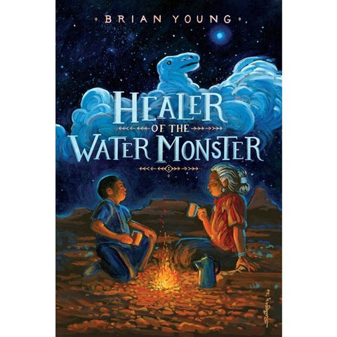 Healer of the Water Monster [Young, Brian]