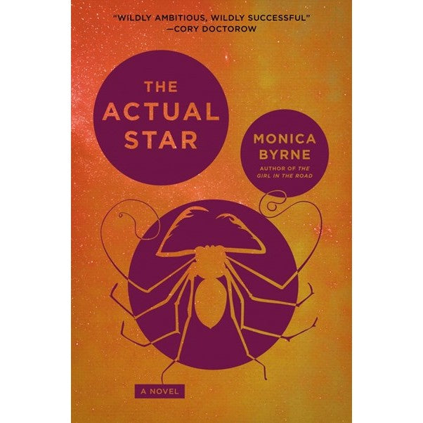 The Actual Star [Byrne, Monica]