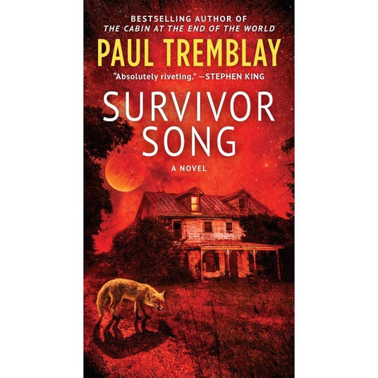 Survivor Song [Tremblay, Paul]