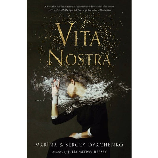 Vita Nostra [Dyachenko, Sergey]