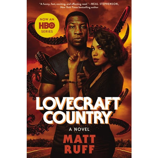 Lovecraft Country movie tie-in edition [Ruff, Matt]