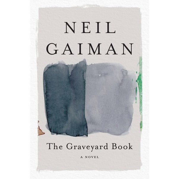 The Graveyard Book [Gaiman, Neil]