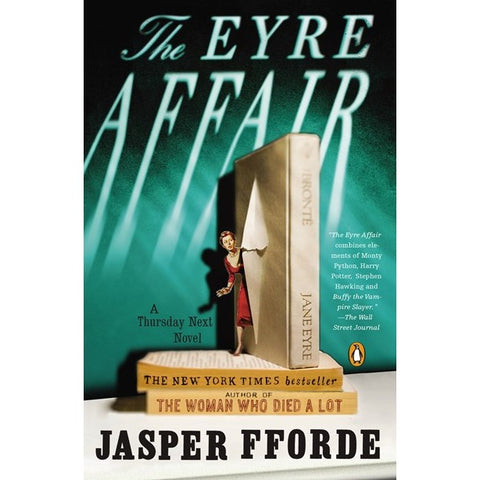 The Eyre Affair (Thursday Next, 1) [Fforde, Jasper]