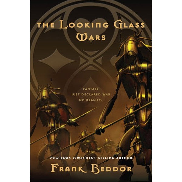 The Looking Glass Wars (The Looking Glass Wars, 1) [Beddor, Frank]
