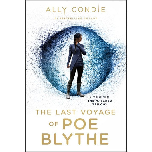 The Last Voyage of Poe Blythe [Condie, Ally]