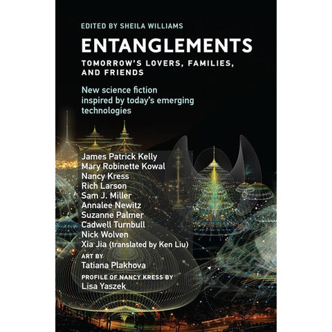 Entanglements: Tomorrow's Lovers, Families, and Friends [Williams, Sheila]