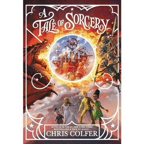 A Tale of Sorcery... (A Tale of Magic, 3) [Colfer, Chris]