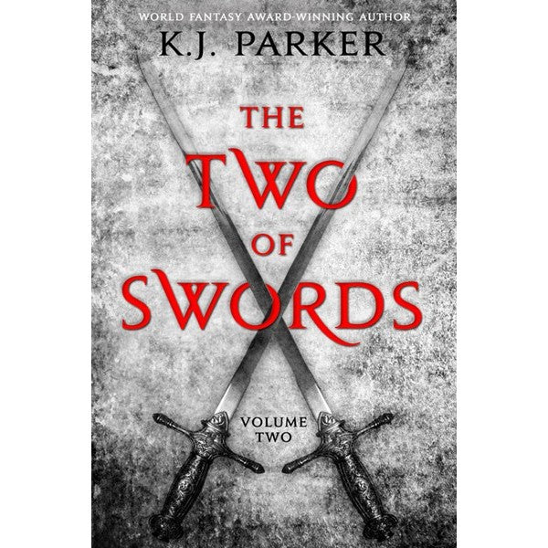 Two of Swords: Volume 3 [Parker, K.J.]