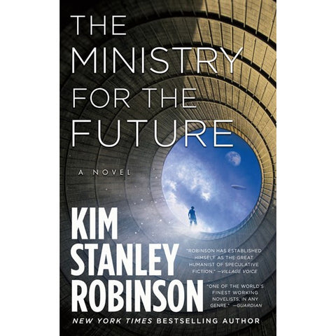 The Ministry for the Future [Robinson, Kim Stanley]
