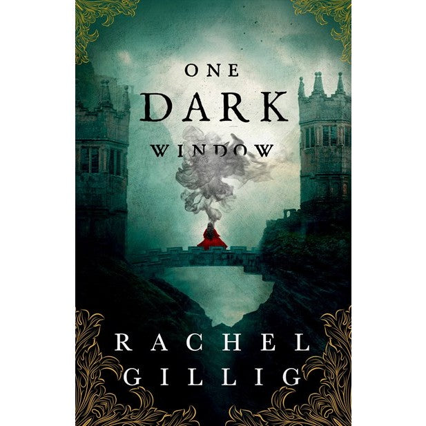 One Dark Window (The Shepherd King, Book 1) [Gillig, Rachel]
