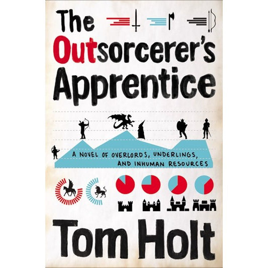 The Outsorcerer's Apprentice [Holt, Tom]