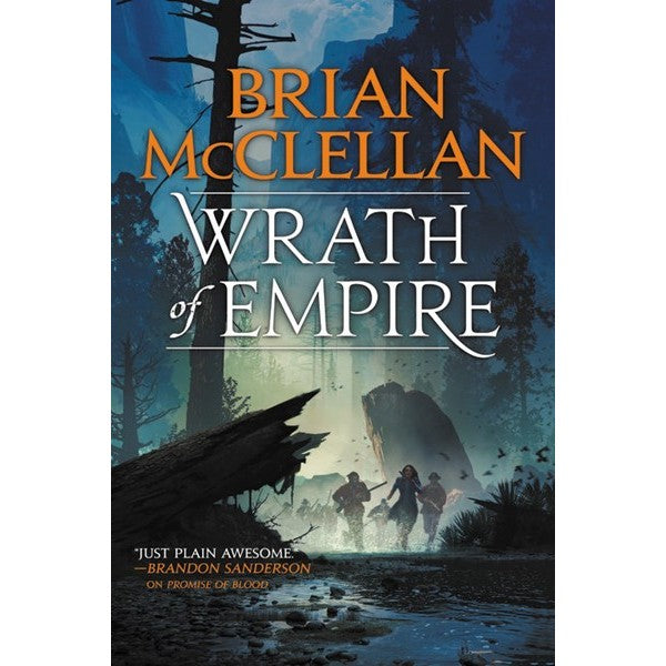 Wrath of Empire (Gods of Blood and Powder, 2) [McClellan, Brian]