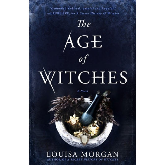 The Age of Witches [Morgan, Louisa]