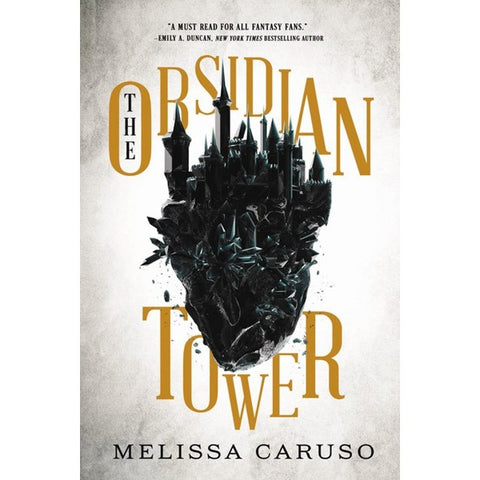 The Obsidian Tower (Rooks and Ruin, 1) [Caruso, Melissa]