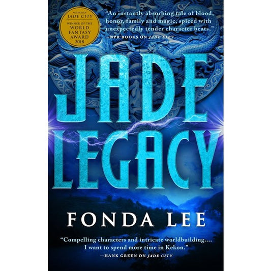 Jade Legacy (Green Bone Saga, 3) [Lee, Fonda]