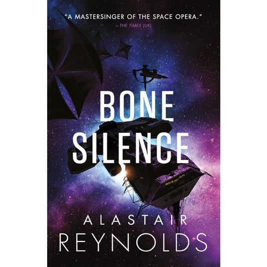 Bone Silence (Revenger, 3) [Reynolds, Alastair]