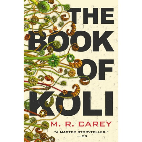 The Book of Koli (Rampart Trilogy, 1) [Carey, M. R.]