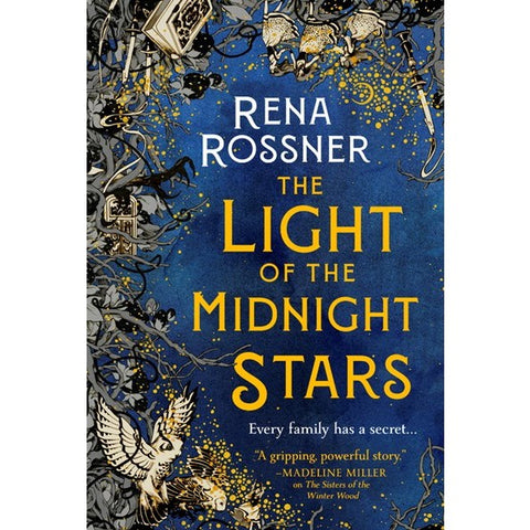 The Light of the Midnight Stars [Rossner, Rena]