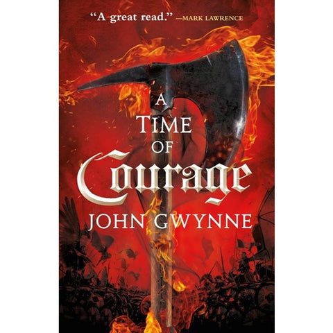 A Time of Courage (Of Blood & Bone, 3) [Gwynn, John]
