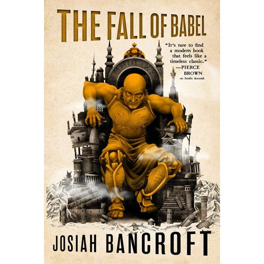 The Fall of Babel (Books of Babel, 4) [Bancroft, Josiah]