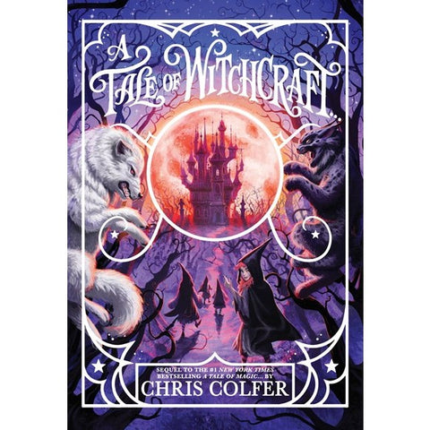 A Tale of Witchcraft... (Tale of Magic, 2) [Colfer, Chris]