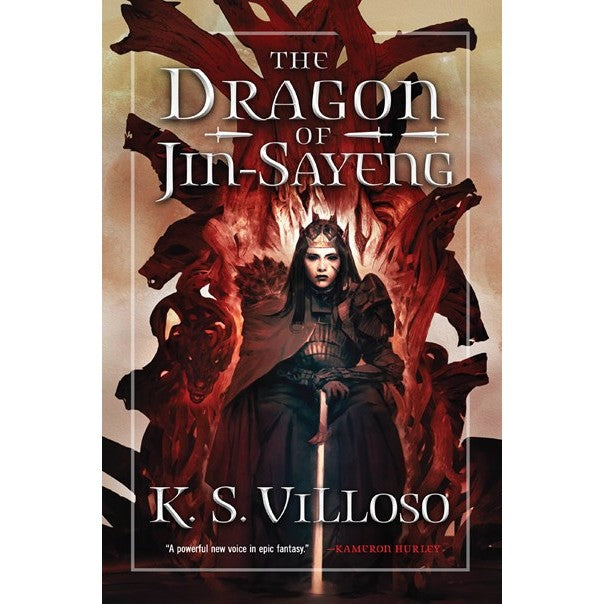The Dragon of Jin-Sayeng (Chronicles of the Bitch Queen, 3) [Villoso, K S]