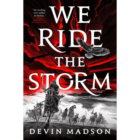 We Ride the Storm (Reborn Empire, 1) [Madson, Devin]